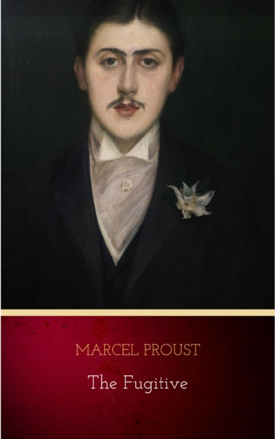 E-knjiga Fugitive Marcel Proust