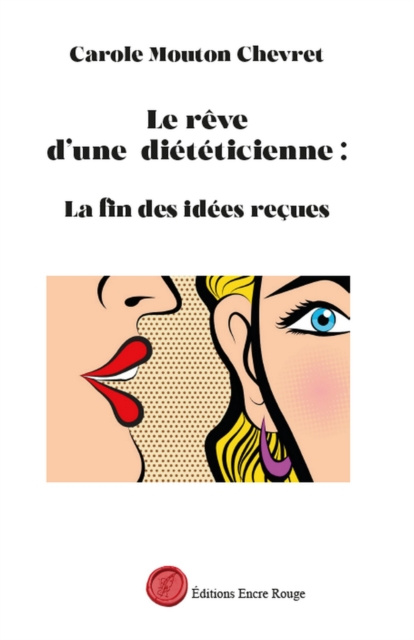 E-kniha Le reve d'une dietecienne Carole Mouton Chervret