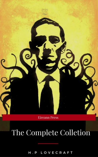 E-book Complete H.P. Lovecraft Collection (WSBLD Classics) Lovecraft H.P.