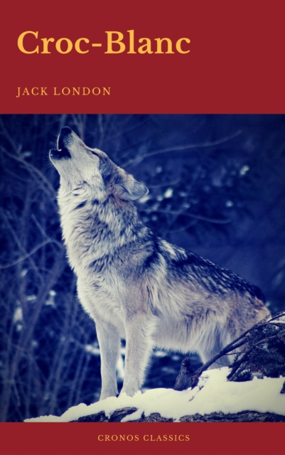 E-book Croc-Blanc (Cronos Classics) Jack London
