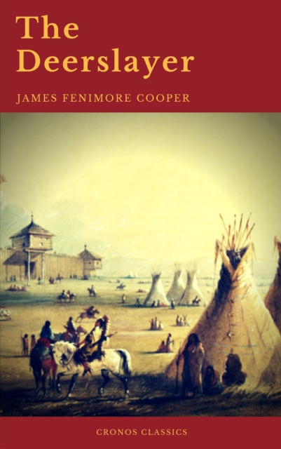 E-knjiga Deerslayer (Cronos Classics) James Fenimore Cooper
