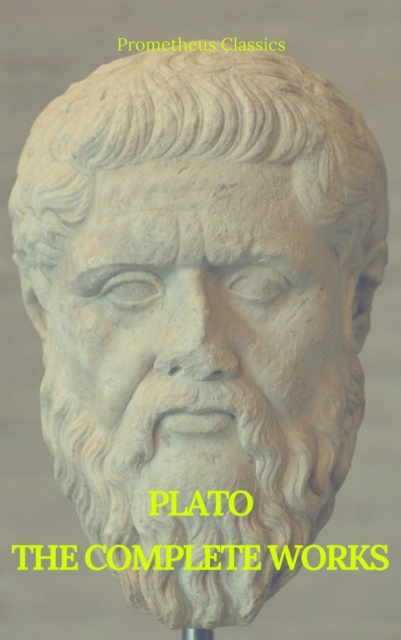 E-book Plato: The Complete Works (Best Navigation, Active TOC) (Prometheus Classics) Plato