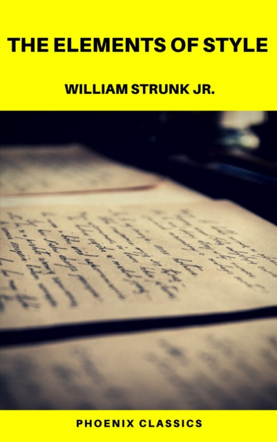 E-kniha Elements of Style  (Phoenix Classics) William Strunk Jr.