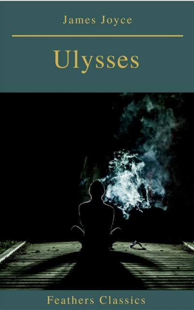 E-knjiga Ulysses (Feathers Classics) James Joyce
