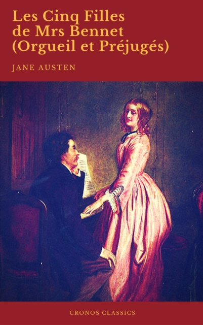 Livre numérique Les Cinq Filles de Mrs Bennet (Orgueil et Prejuges) (Cronos Classics) Jane Austen