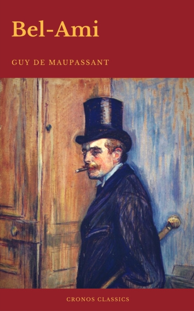 E-book Bel-Ami (Cronos Classics) Guy de Maupassant