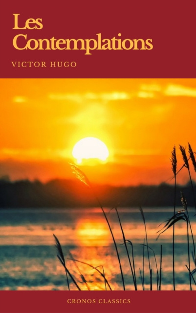 E-knjiga Les Contemplations (Cronos Classics) Victor Hugo