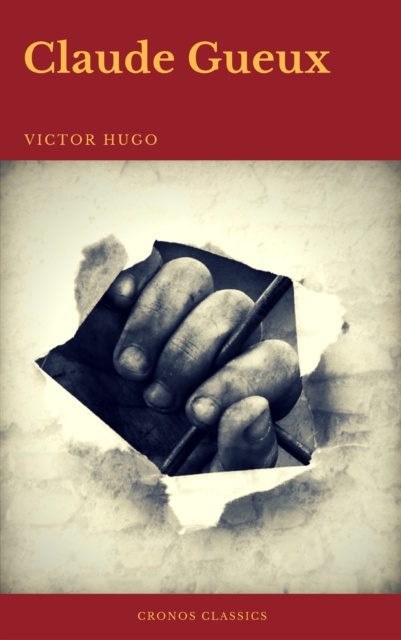 E-book Claude Gueux (Cronos Classics) Victor Hugo