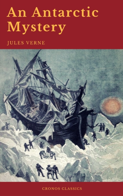 E-knjiga Antarctic Mystery (Cronos Classics) Jules Verne