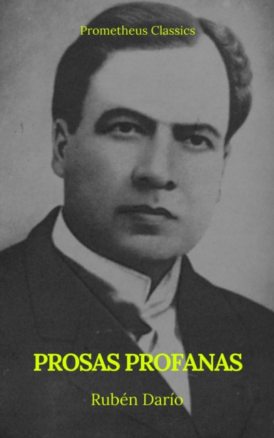 E-knjiga Prosas profanas (Prometheus Classics) Ruben Dario
