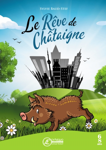 E-book Le Reve de Chataigne Sylvie Baud-Stef