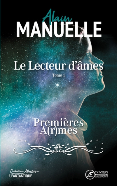 E-kniha Le Lecteur d'ames - Tome 1 Alain Manuelle