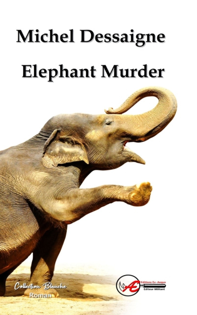 E-knjiga Elephant Murder Michel Dessaigne