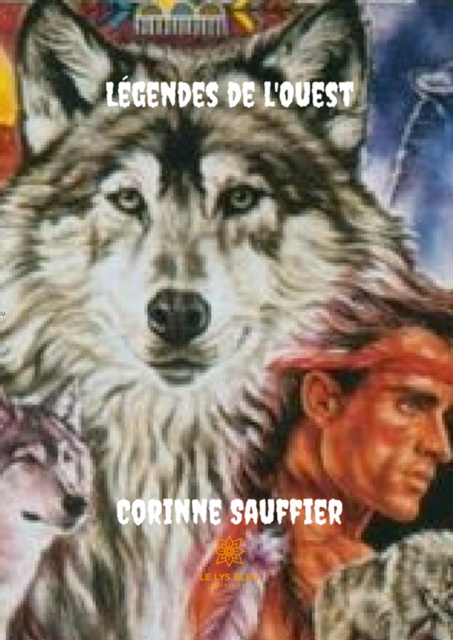 E-kniha Legendes de l'Ouest Corinne Sauffier
