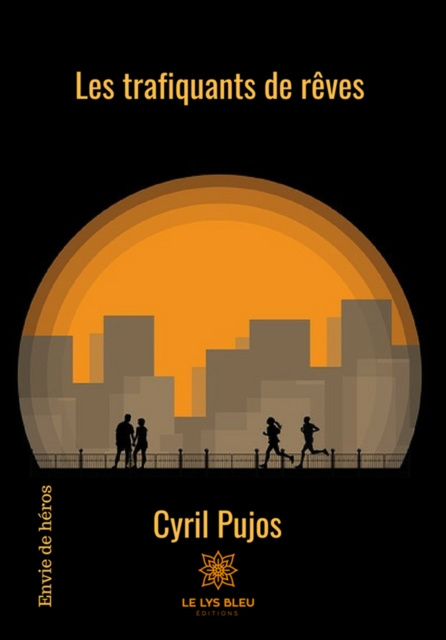E-book Les trafiquants de reves Cyril Pujos