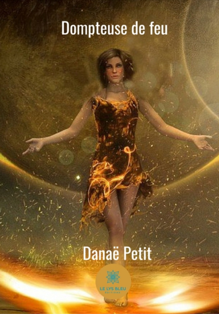 E-book La dompteuse de feu Danae Petit