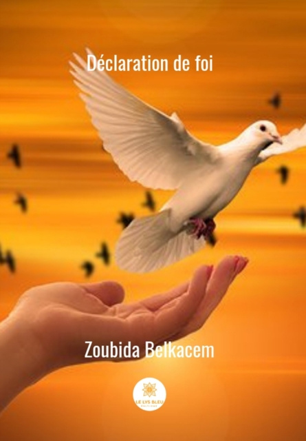 E-Book Declaration de foi Zoubida Belkacem