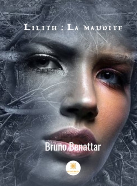 E-book Lilith : la maudite Bruno Benattar