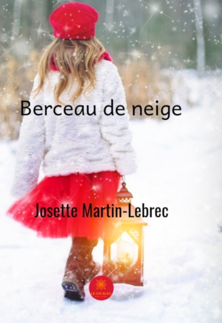 E-kniha Berceau de neige Josette Martin-Lebrec