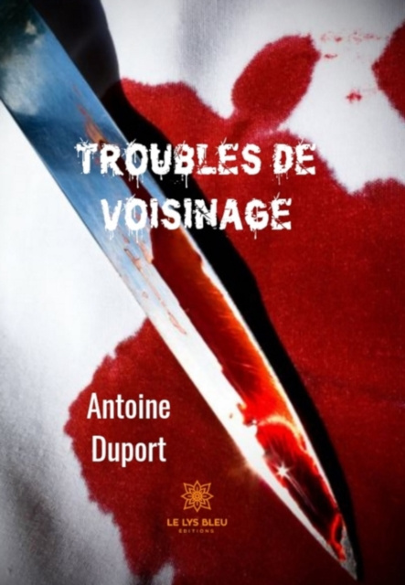 E-Book Troubles de voisinage Antoine Duport