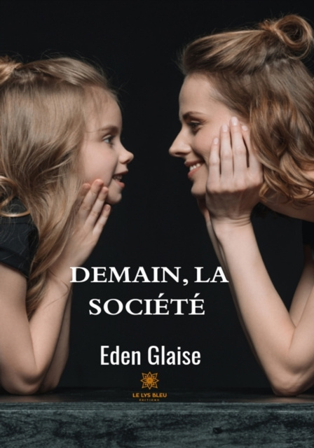 E-Book Demain la societe Eden Glaise