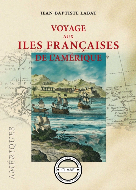E-book Voyage aux iles francaises de l'Amerique Jean-Baptiste Labat