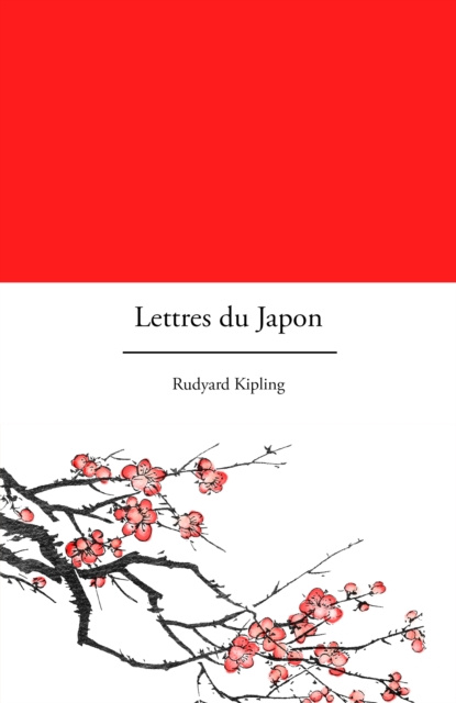 E-kniha Lettres du Japon Rudyard Kipling