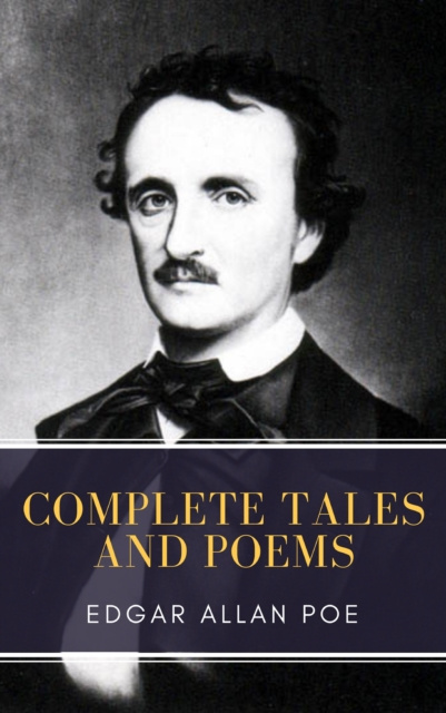 E-book Edgar Allan Poe: Complete Tales and Poems Edgar Allan Poe