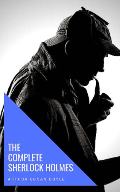 E-book Complete Sherlock Holmes Arthur Conan Doyle
