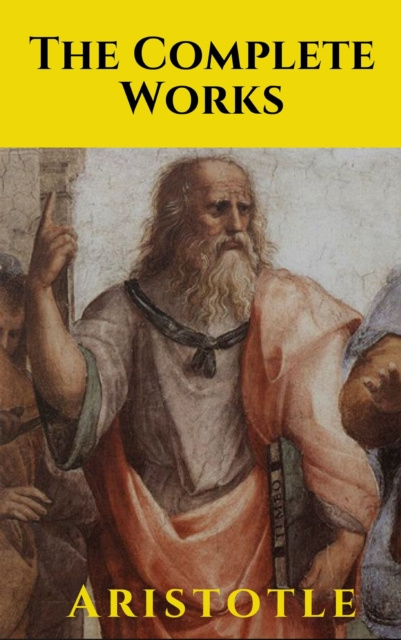 E-knjiga Aristotle: The Complete Works Aristotle