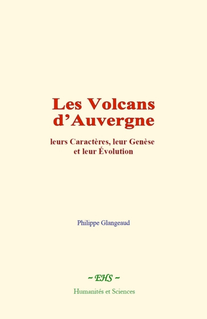 E-knjiga Les Volcans d'Auvergne Philippe Glangeaud