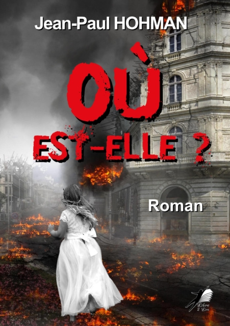 E-kniha Ou Est-Elle Jean-Paul Hohman