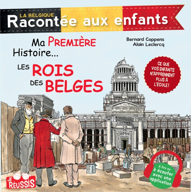 E-kniha Ma premiere histoire... Les rois des Belges Bernard Coppens