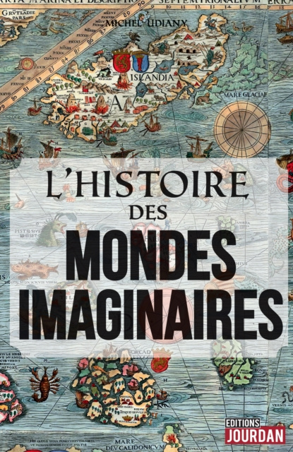 E-kniha L'histoire des mondes imaginaires Michel Udiany
