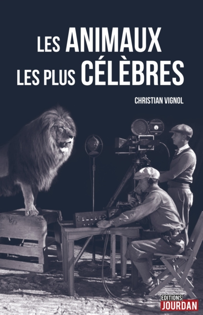 E-kniha Les animaux les plus celebres Christian Vignol