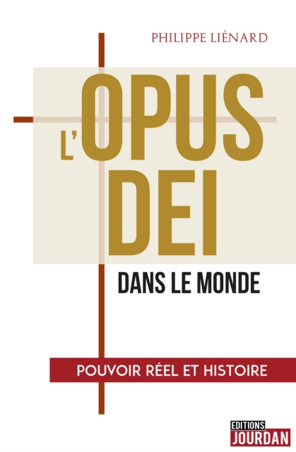 E-kniha L'Opus Dei dans le monde Philippe Lienard