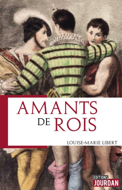 E-kniha Amants de rois Louise-Marie Libert