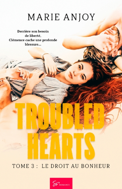 E-knjiga Troubled Hearts - Tome 3 Marie Anjoy