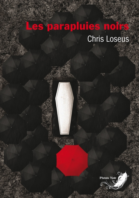 E-book Les parapluies noirs Chris Loseus