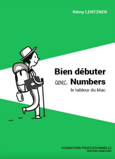 E-book Bien debuter avec Numbers Remy Lentzner