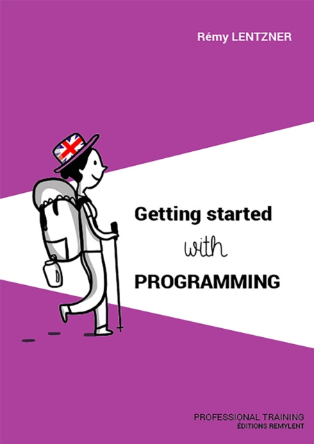 E-knjiga Getting started with programming Remy Lentzer