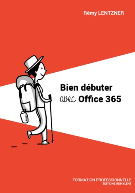 E-book Bien debuter avec Office 365 Remy Lentzner