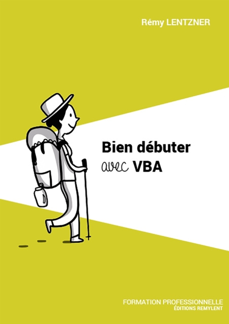 E-book Bien debuter avec VBA Remy Lentzner