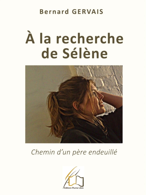E-kniha la recherche de Selene Bernard Gervais