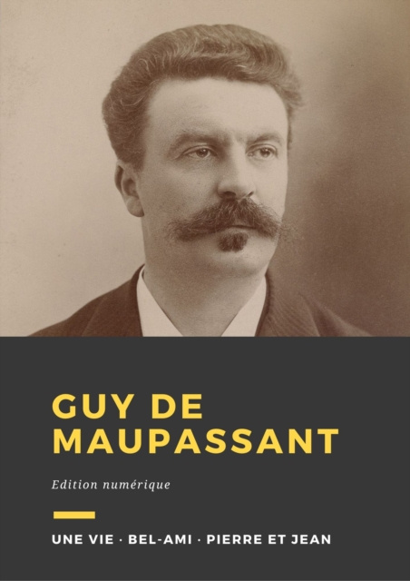 E-knjiga Guy de Maupassant Guy de Maupassant