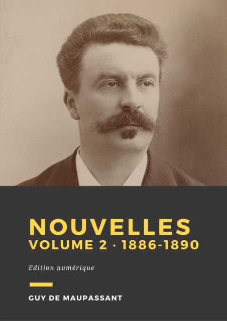 E-kniha Nouvelles, volume 2 Guy de Maupassant