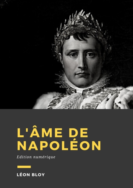 E-book L'ame de Napoleon Leon Bloy