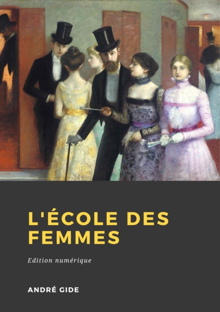 E-kniha L'Ecole des femmes Andre Gide