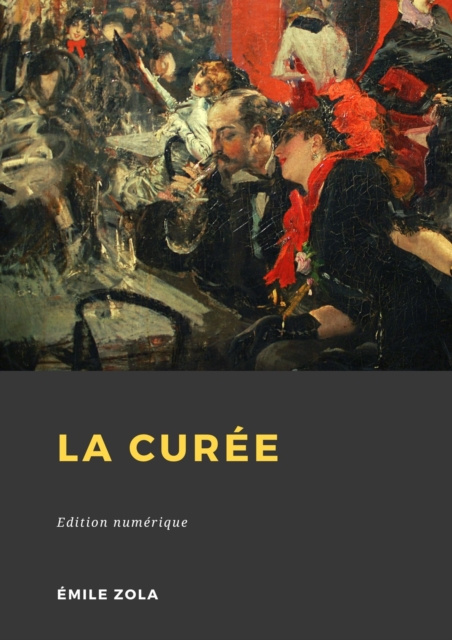 E-knjiga La Curee Émile Zola