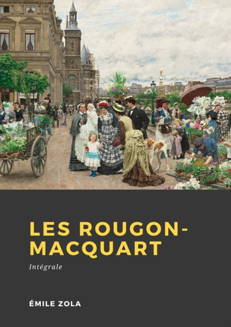 E-book Les Rougon-Macquart Émile Zola